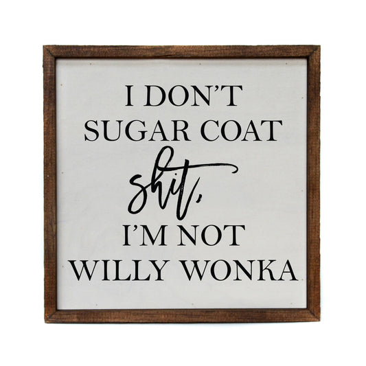 10x10 Willy Wonka Sugar Sign.