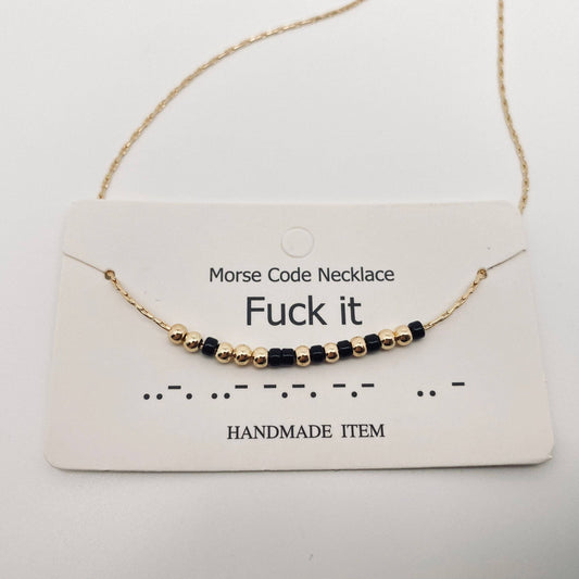 Handmade “Fuck it” Morse Code Necklace jewelry