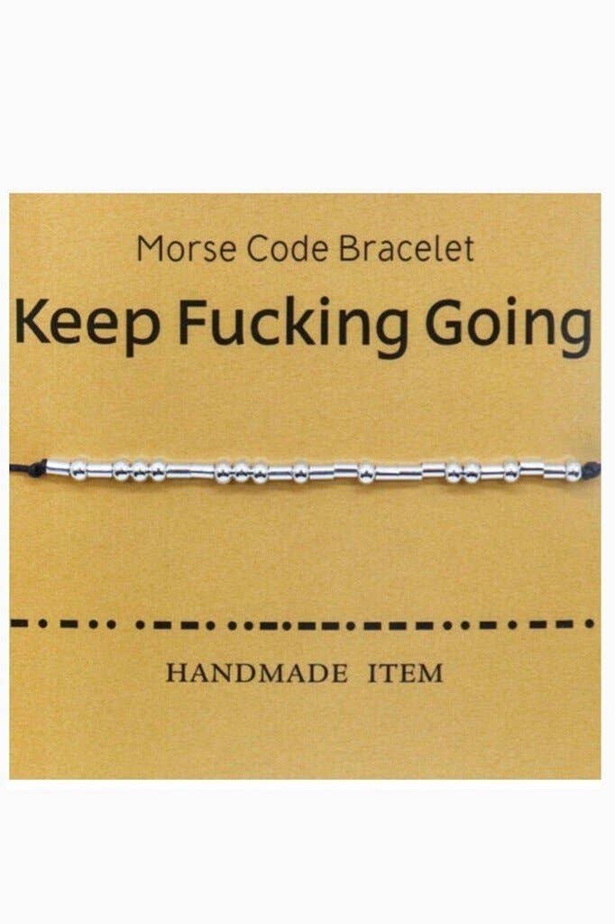 Juni Say It Morse Code Bracelets: Keep F-Ing Going